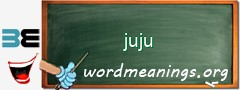 WordMeaning blackboard for juju